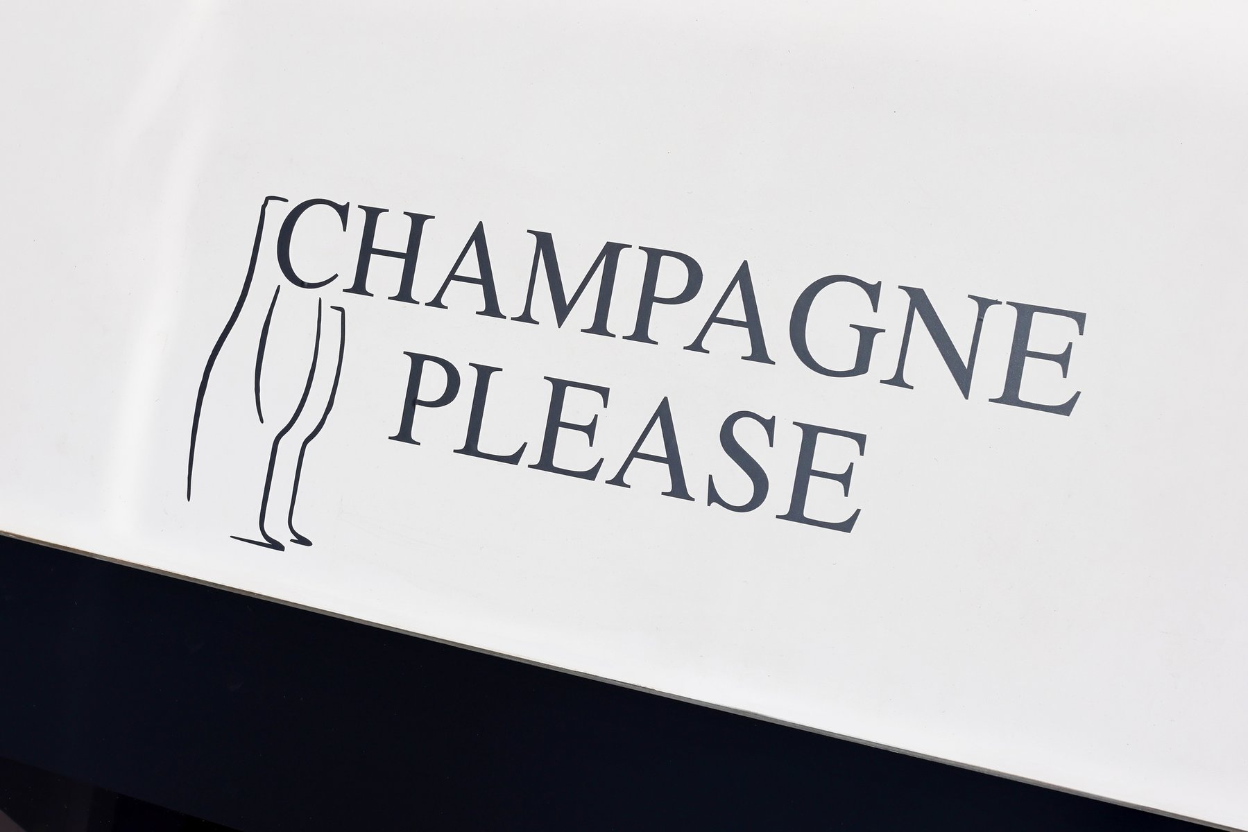 CHAMPAGNE PLEASE